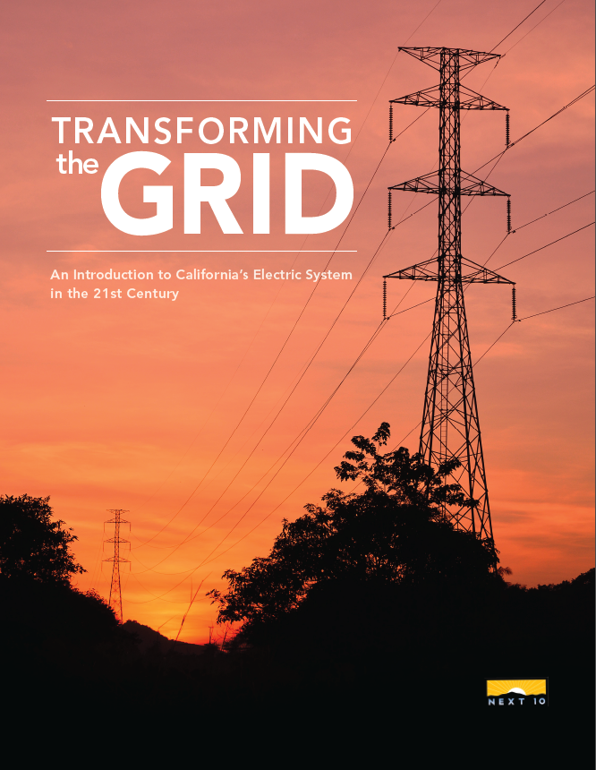 Transforming the Grid An Introduction to California