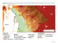 Fig 2 Land Use, Camp Fire Footprint, Fire Hazard Severity Zones in Butte County and Paradise