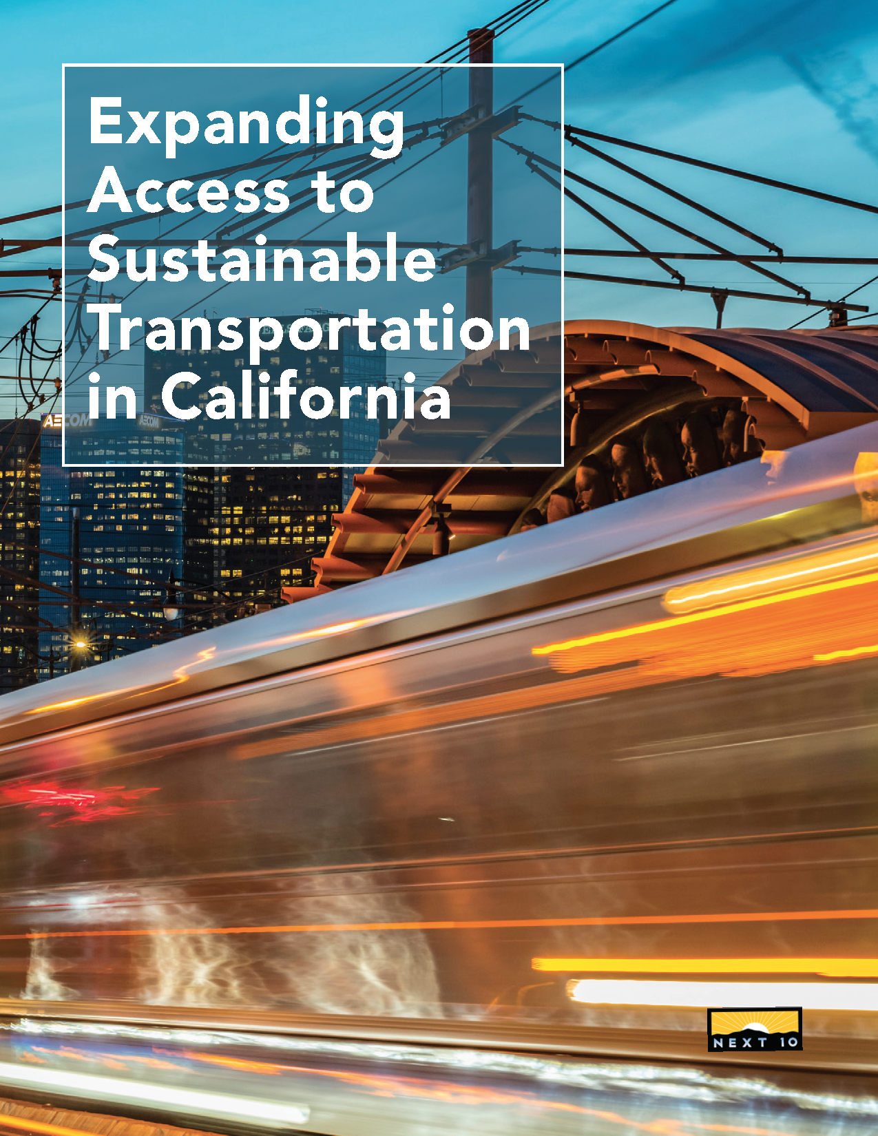 Expanding Access to Sustainable Transportation in California